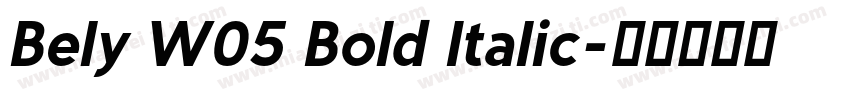 Bely W05 Bold Italic字体转换